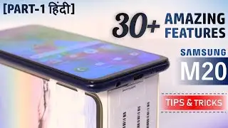 Samsung Galaxy M20 Tips & Tricks | 30+ Special Features [Part-1 - हिंदी]