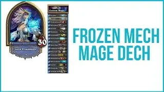 Hearthstone Deck Spotlight: Frozen Mech Mage