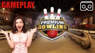 Premium Bowling GAMEPLAY on the Quest 2