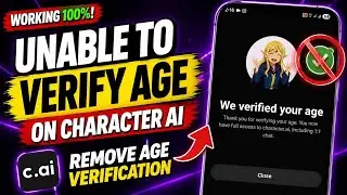 How to Fix Unable to Verify Age on Character AI (Working 100%) 