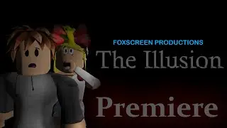 🔴LIVE l The Illusion Premiere l CineBlox
