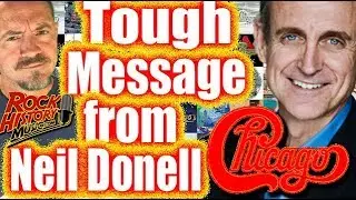A Tough Message from Chicago's Lead Singer Neil Donell