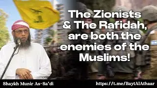 The Jews & The Shia and their crimes against the Muslims! | Shaykh Munir As-Sa&rsquo;di