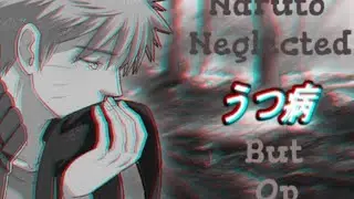 What If naruto was neglected and super op part 1