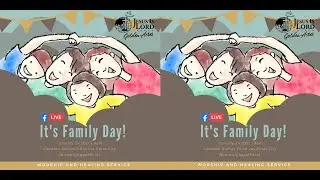 SPECIAL NUMBER:FAMILY DAY 2021