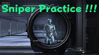 Call of Duty Sniper Practice !!!