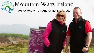 Mountain Ways Ireland - Who we are and what we do.