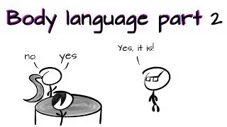 Body Language - part 2: Head Movement