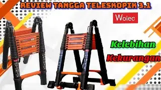 Review Tangga Teleskopik 3.1 Wolec | Kelebihan dan Kekurangan Tangga Teleskopik