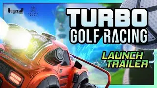 Turbo Golf Racing - Launch Trailer