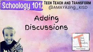 Adding Discussions to Schoology