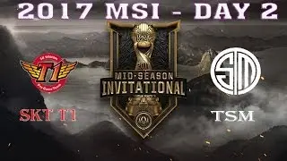 SK Telecom T1 vs TSM Day 2 | LoL MSI 2017 Group Stage | SKT vs TSM Mid Season Invitational