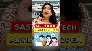 🤩SASTRA University BTech Registrations Open✅Engg Admissions 2025 #Shorts #BTech2025 #SASTRA #Engg