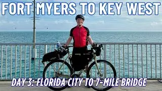 Fort Myers Beach To Key West  Day Three Florida City to 7 Mile Bridge