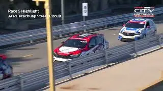 Race 5 Highlight : Honda City Hatchback One Make Race 2021 @PT Prachuap Street Circuit
