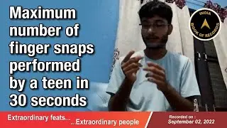 Maximum number of finger snaps performed by a teen in 30 seconds
