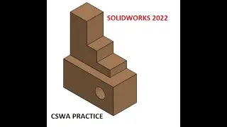 Section a part 1 SOLIDWORKS 2022 / CSWA