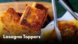 How to Make Crispy Fried Lasagna Toppers &ndash; Easy & Delicious