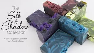 Bramble Berry's Silk & Shadow Fragrance Collection 2026