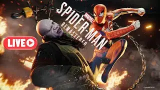 SPIDER-MAN: REMASTERED LIVE🔴ANDIAMO A PRENDERE TOMBSTONE! - Part. 7