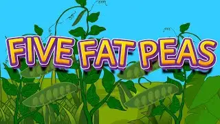Five Fat Peas Nursery Rhyme