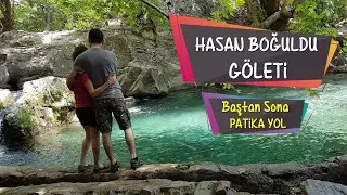 Hasan Boğuldu  Göleti  ve Piknik Alanı (Baştan Sona)