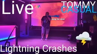 Drunk Karaoke at Viva - Lightning Crashes - Live