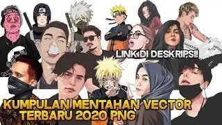 55 MENTAHAN VECTOR TERBARU!! FULL PNG