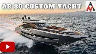 AB 80 Custom Yacht | Hits Water | Speed and Luxury Motor Yacht |