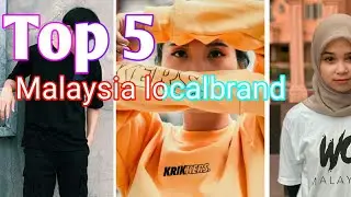 Top 5 Malaysia localbrand!!!! Ada international brand???😲