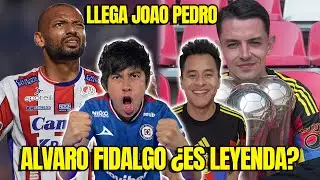 🔴ALVARO FIDALGO Se fue del AMERICA | Cruz Azul todo por Joao Pedro | Pumas y Chivas ¿SON CANDIDATOS?