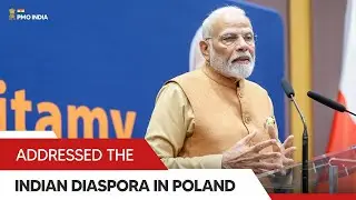 Prime Minister @NarendraModi  addresses the Indian Diaspora at a Community Event in Poland | PMO