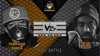 TEMPLAR SURFA VS YD (YENDEEZY) | ERA VS ERA | RAP BATTLE