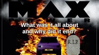 MAX POWER, What was it and why did it end&hellip;?