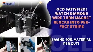 Precision Cutting Magnets with Diamond Wire! Accuracy Test#diamondwirecutting#ensoll#diamondwiresaw