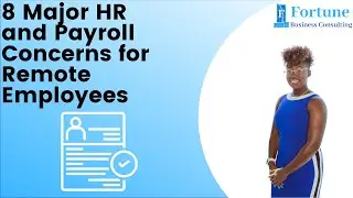 8 Major HR and Payroll Concerns For Remote Employees Youtube Video 1