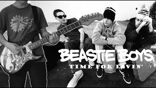 Beastie Boys - Time for Livin' (Guitar Cover)