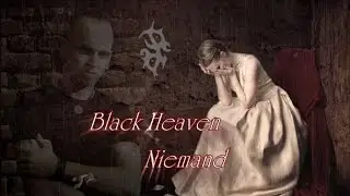 Black Heaven - Niemand