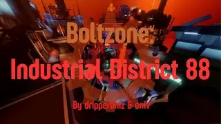 TRIA.os || Boltzone: Industrial District 88 || [Divine]