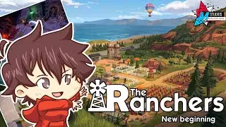 Escape to the Countryside! Let's Take a Look at THE RANCHERS
