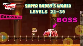 Super Bobby's World - Levels 21-30 + BOSS [2K 60fps]