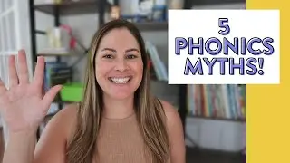 5 Myths about Teaching Phonics in Kindergarten, First, and Second Grade // Teaching Phonics in K-2