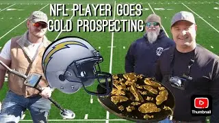 GOLD Prospecting with an NFL PLAYER - Brock Hekking