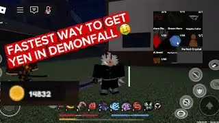 Fastest way to get rich / yen in demonfall roblox !! ( Part 1 )