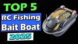 TOP 5 Best RC Fishing Bait Boats 2025 &ndash; Ultimate Buyer&rsquo;s Guide!