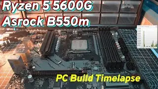 Установка Ryzen 5 5600g на Asrock B550m Phantom Gaming 4 в режиме покадровой съёмки &mdash; проект сборки ПК в Малайзии