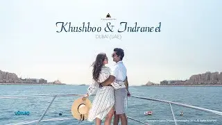 KHUSHBOO & INDRANEEL | DUBAI | PRE WEDDING | TERA HUA (LOVERATRI) | SUNNY DHIMAN PHOTOGRAPHY