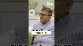The Popularity of Oudh☝️Watch full podcast here #letstalkpodcast