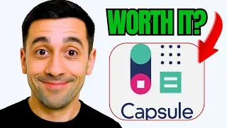 Capsule CRM | Honest Review (ALL YOU NEED TO KNOW)
