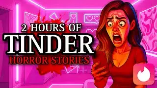 20 TRUE Terrifying Tinder Horror Stories | (#scarystories)